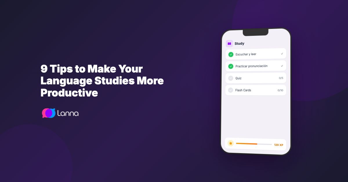 9 Tips to Make Your Language Studies More Productive