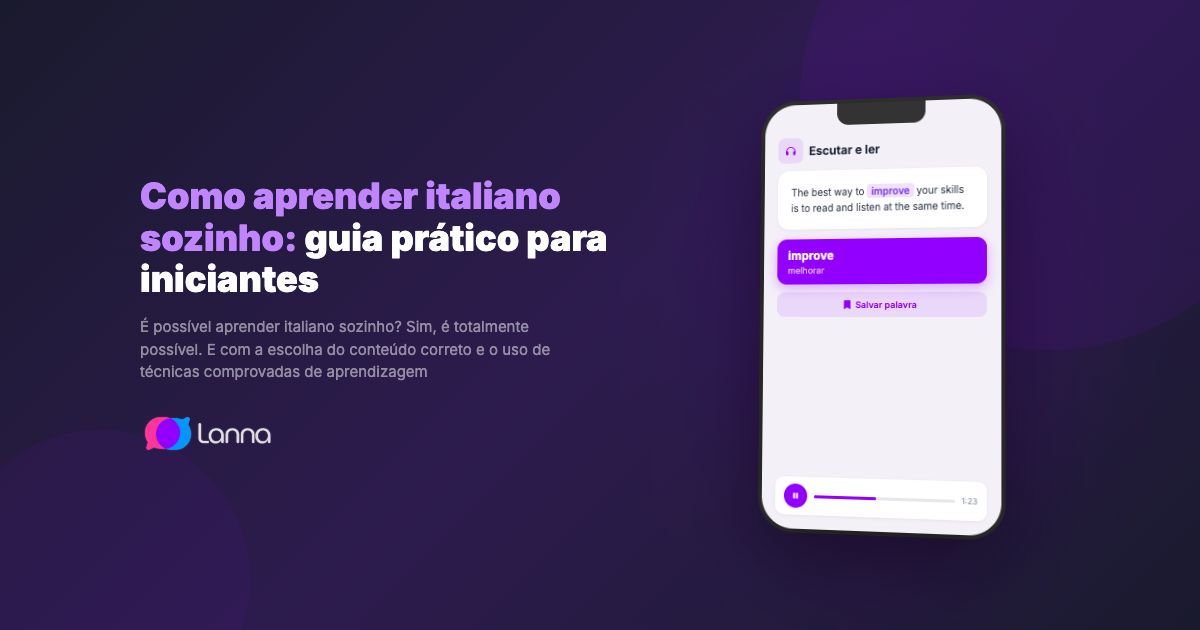 Como aprender italiano sozinho: guia prático para iniciantes