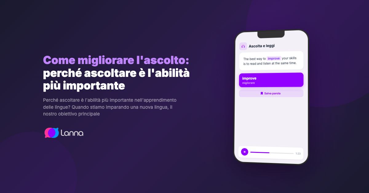 Come migliorare l'ascolto: perché ascoltare è l'abilità più importante