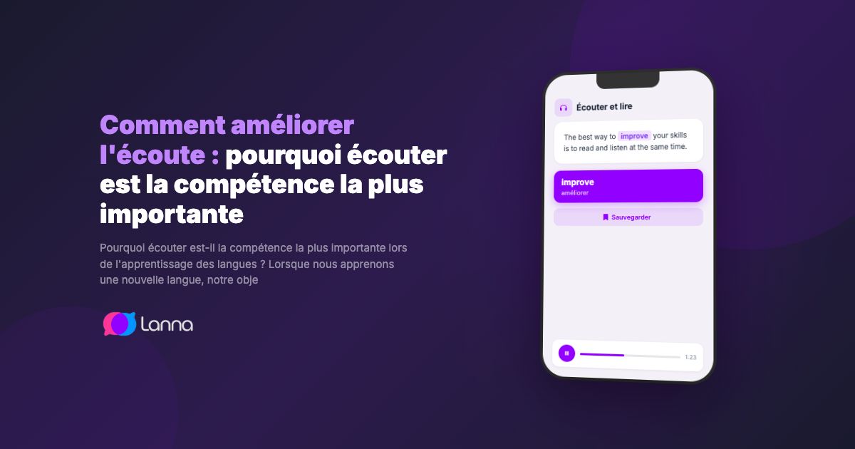 Comment améliorer l'écoute : pourquoi écouter est la compétence la plus importante