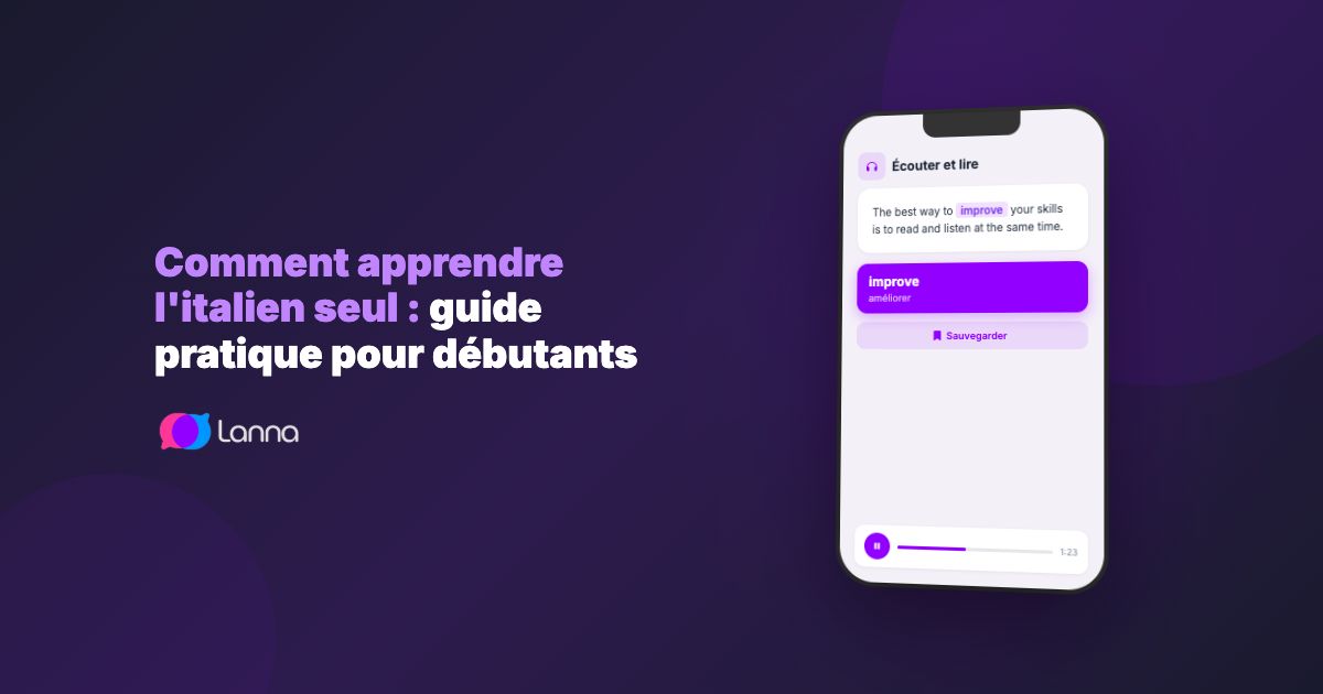 Comment apprendre l'italien seul : guide pratique pour débutants
