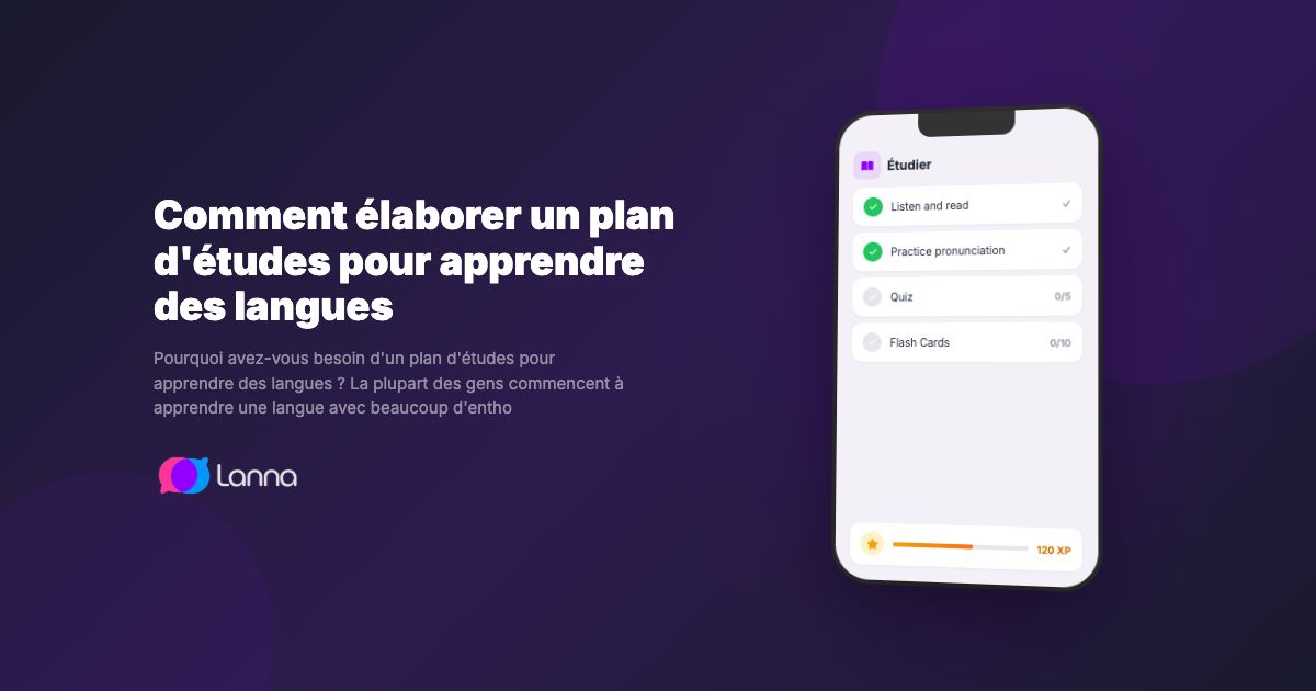 Comment élaborer un plan d'études pour apprendre des langues
