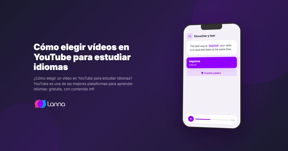 Cómo elegir vídeos en YouTube para estudiar idiomas
