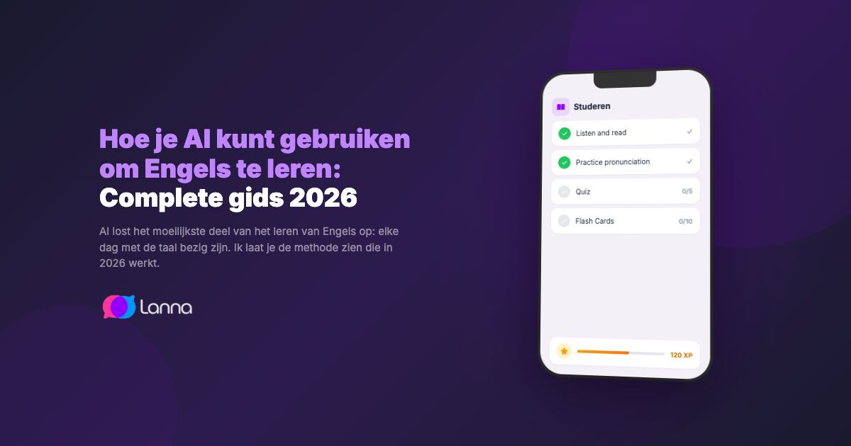 Hoe je AI kunt gebruiken om Engels te leren: Complete gids 2026