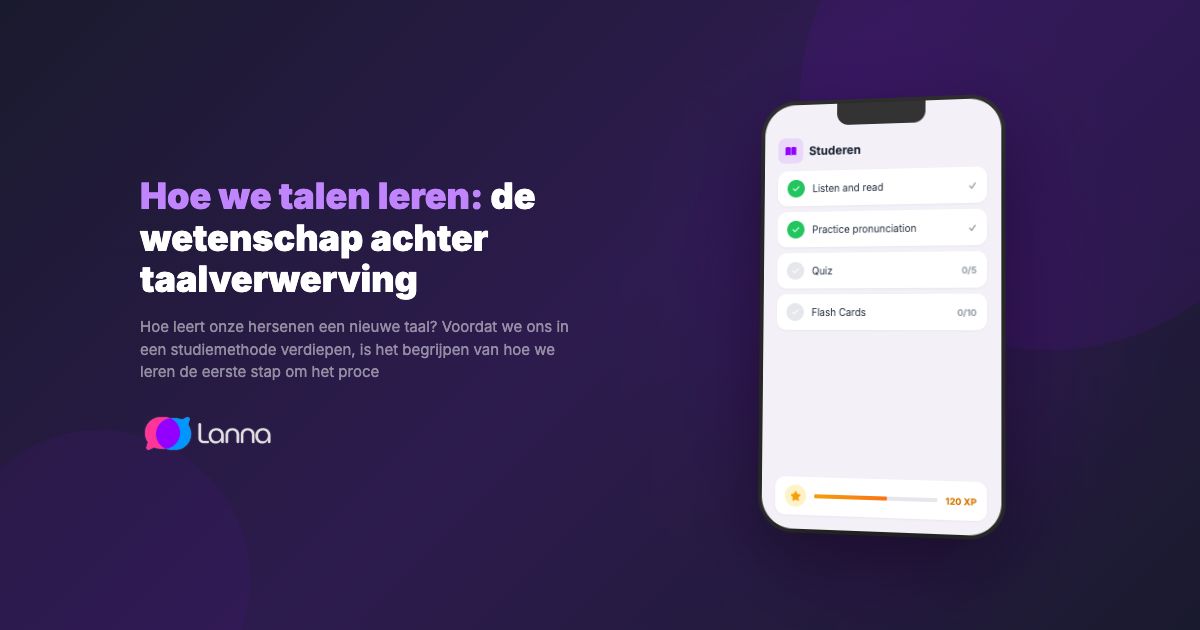 Hoe we talen leren: de wetenschap achter taalverwerving