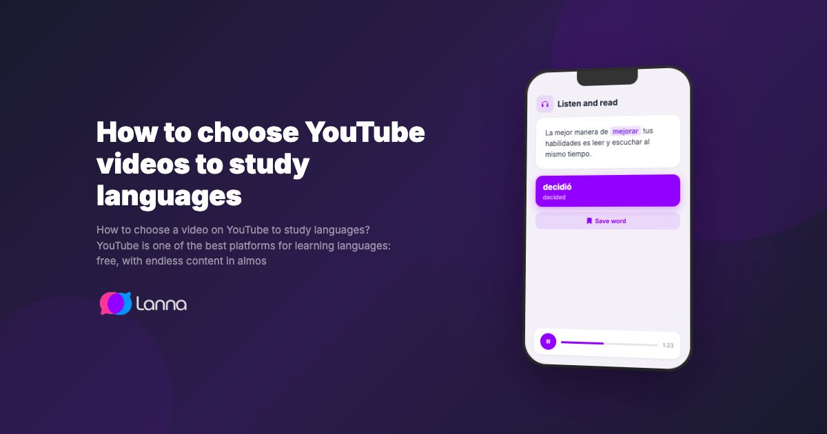 How to choose YouTube videos to study languages