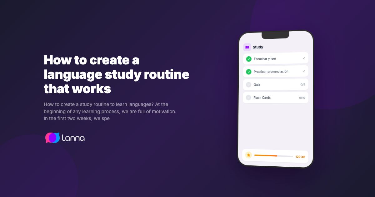 How to create a language study routine that works
