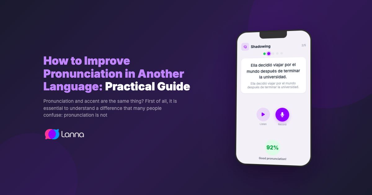 How to Improve Pronunciation in Another Language: Practical Guide