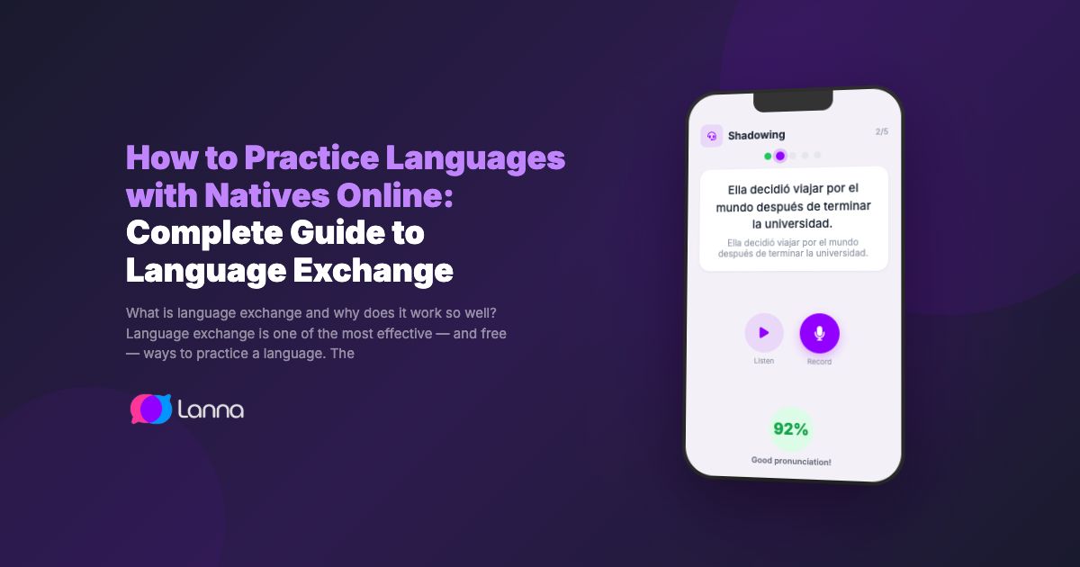 How to Practice Languages with Natives Online: Complete Guide to Language Exchange