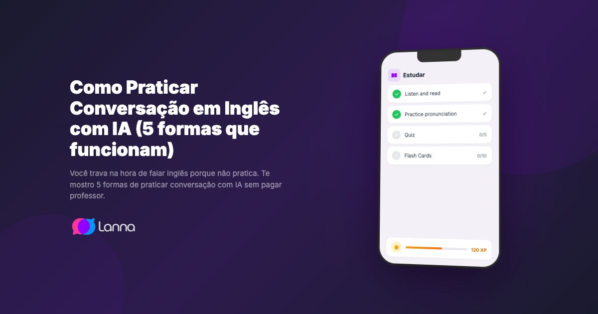 Como Praticar Conversação em Inglês com IA (5 formas que funcionam)