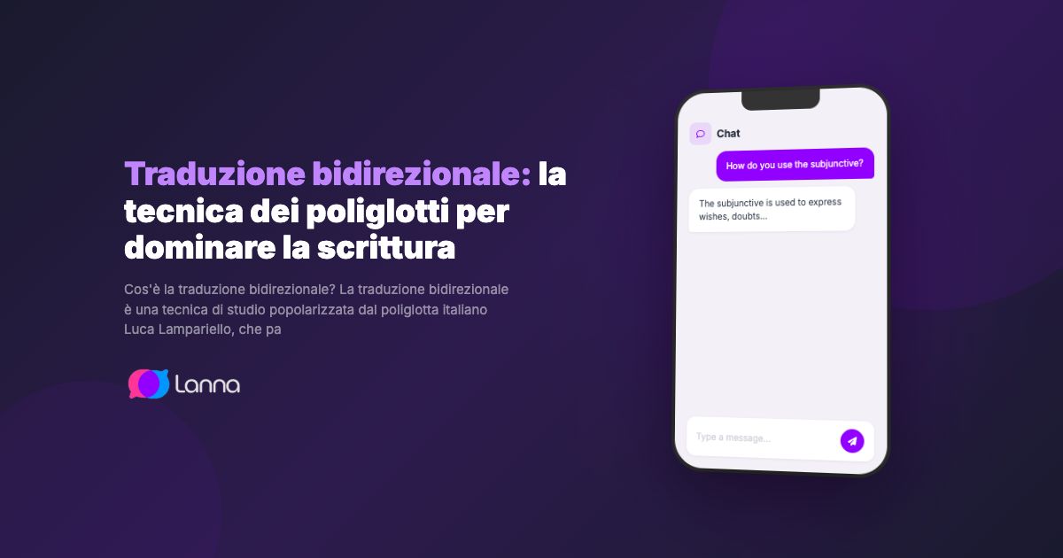 Traduzione bidirezionale: la tecnica dei poliglotti per dominare la scrittura