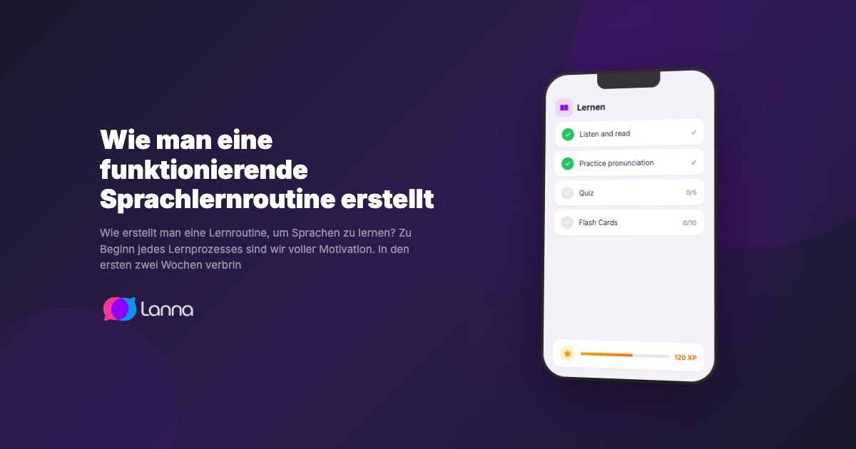 Wie man eine funktionierende Sprachlernroutine erstellt